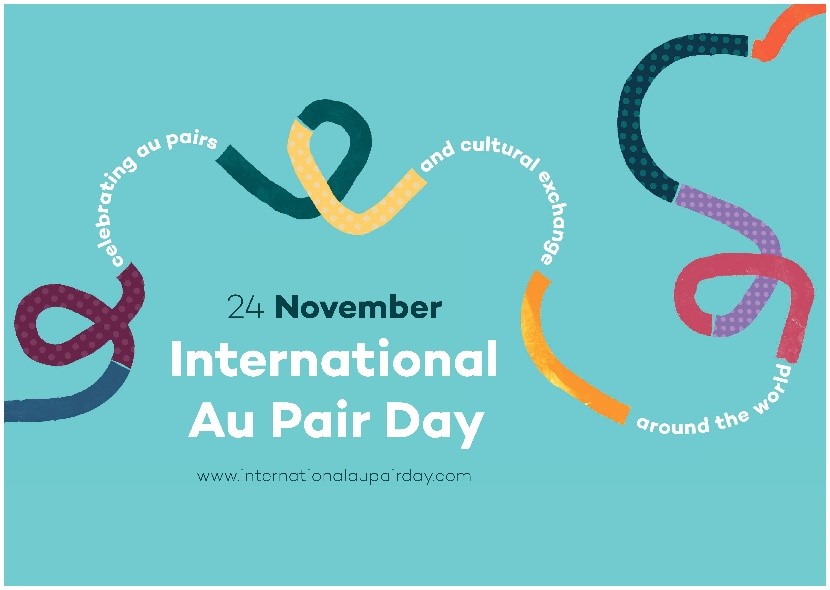 LET’S CELEBRATE INTERNATIONAL AU PAIR DAY ! - 24 NOVEMBRE 2021